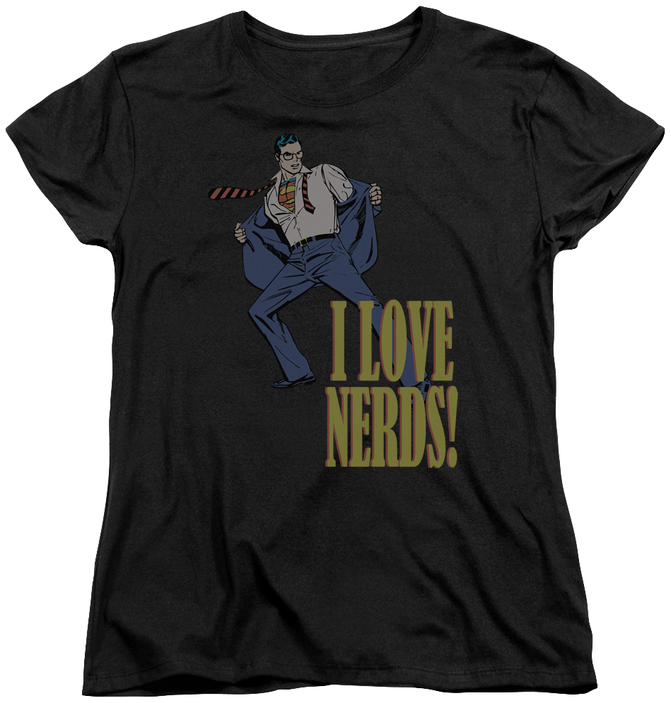 Womens I Love Nerds Superman Shirt