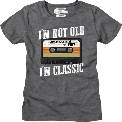 Womens I'm Not Old I'm Classic Greatest Hits Of 1987 Shirt