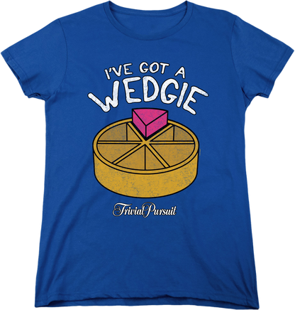 Womens I've Got A Wedgie Trivial Pursuit Shirt
