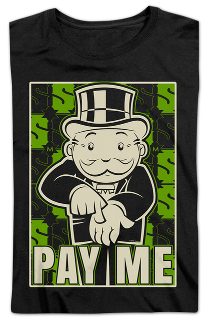 Womens Pay Me Monopoly Shirt