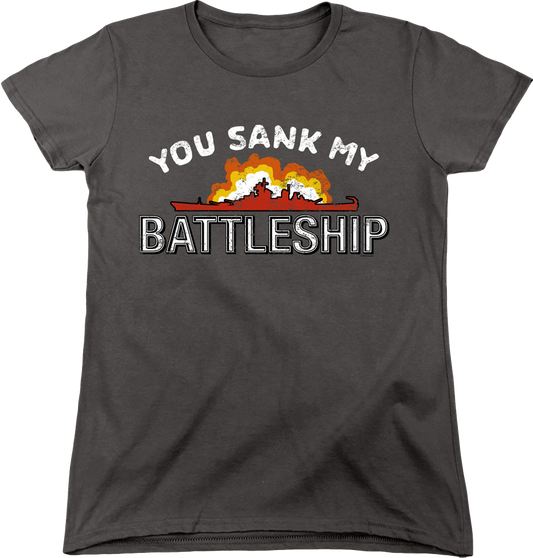 Womens You Sank My Battleship Shirt