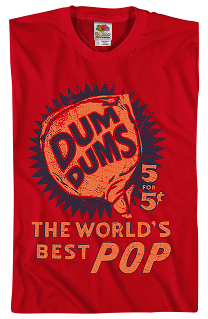 World's Best Pop Dum-Dums T-Shirt